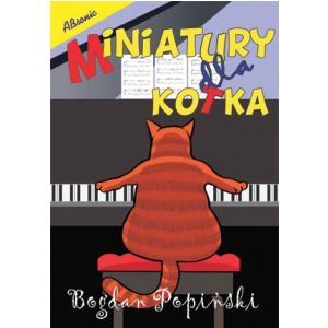 B. Popi�ski - Miniatury Dla Kotka