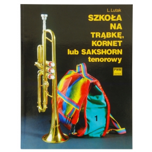 PWM Lutak Ludwik - Szkoa na trbk, kornet lub sakshorn tenrowy, cz. 1