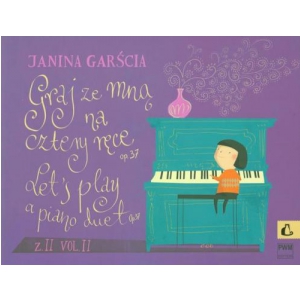 PWM Gar�cia Janina - Graj ze mn� na cztery r�ce z.2