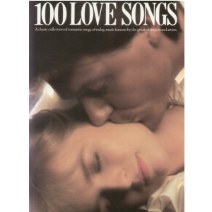 100 Love Songs - Anmerkungen f�r Klavier-, Melodie- und Gitarrenakkorde