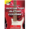 Rowan J. Parker ″Rockstar guitar course″ Musikbuch + CD