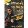 AN Skwara Kamil ″Szkoła na bas cz.3″ + CD