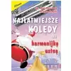 B. Kossowska G. Templin ″Najatwiejsze koldy na harmonijk ustn″ Musikbuch