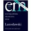 PWM Ró¿ni - Encyklopedia muzyczna PWM. Lutos³awski - od ogniwa do ³añcucha PWM Ró¿ni - Encyklopedia muzyczna PWM. Lutos³awski - od ogniwa do ³añcucha